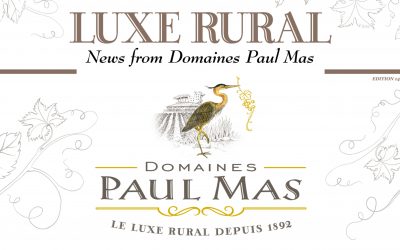 LUXE RURAL – The News from Domaines Paul Mas – Edition 15