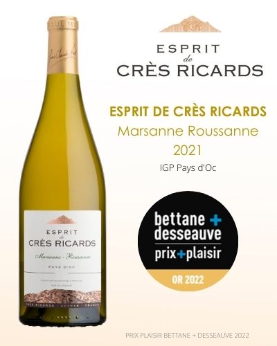 Esprit de Crès Ricards Marsanne Roussanne 2021 IGP Pays D'Oc Bettane et Desseauve prix plaisir