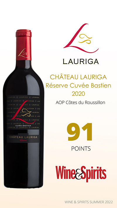 LAURIGA BASTIEN_91pts_Wine and Spirit