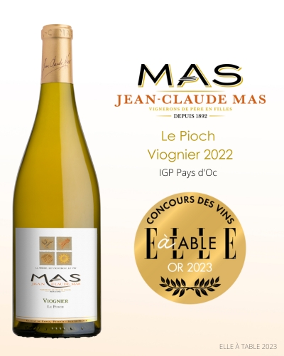 Jean Claude Mas - Le Pioch Viognier 2022 - IGP Pays d'Oc - Médailles d'Or Elle à Table 2023